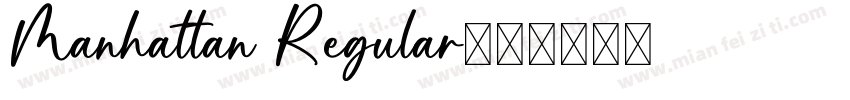 Manhattan Regular字体转换
